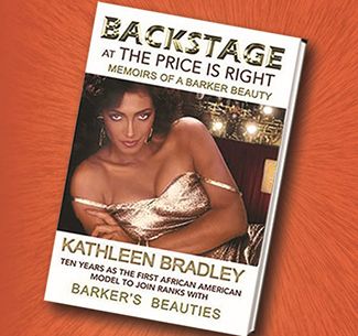 Backstage at The Price Is Right — Kathleen Bradley memoir